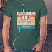 push_yourself_harder_than_you_push_to_main bottle_green 6