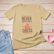 Chess Never Underestimate Beige 1