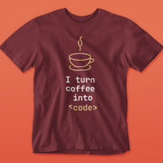 I_turn_coffee_into_code maroon 1