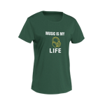 Women Regular Fit Tshirt - Music Is My Life Women Regular Fit Tshirt 180 Bottle Green | Fullmoon Styles