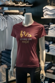 Maroon Regular Fit Tshirt - Lets Make Some Noise Women Regular Fit Tshirt 180 Design | Women Fashion