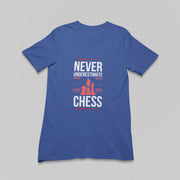 chess_never_underestimate royal_blue 1