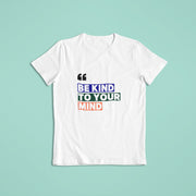 be_kind_to_your_mind white 1