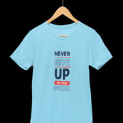 never_give_up_on_your_dream sky_blue 2