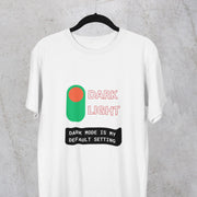 dark_mode_is_my_default_setting white 2