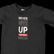 never_give_up_on_your_dream black 1