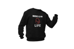 Men Regular Fit Sweatshirt - Music Is My Life Men Regular Fit Sweatshirt 320 Black | Fullmoon Styles