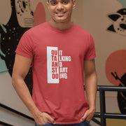 Quit Talking And Start Doing Red 4