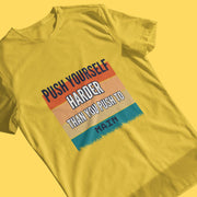 push_yourself_harder_than_you_push_to_main yellow 1
