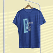 quit_talking_and_start_doing royal_blue 2