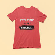 its_time_to_get_stronger red 1
