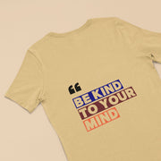 be_kind_to_your_mind beige 1