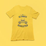 The Ultimate Deadlifter Yellow 1