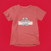be_the_exception_be_you red 1