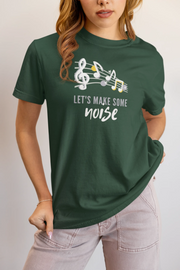 Lets Make Some Noise Women Regular Fit Tshirt 180 Bottle Green Regular Fit Tshirt - Premium Cotton Women Wear
