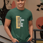 quit_talking_and_start_doing bottle_green 5