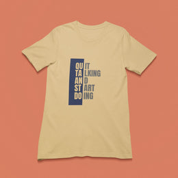 quit_talking_and_start_doing beige 1